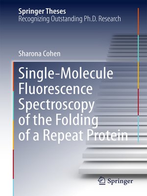 cover image of Single-Molecule Fluorescence Spectroscopy of the Folding of a Repeat Protein